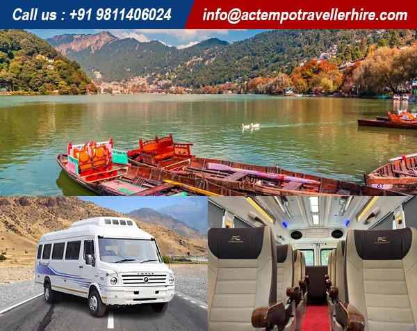Delhi to Nainital Tour by Tempo Traveller Delhi to Nainital Tour by Tempo Traveller