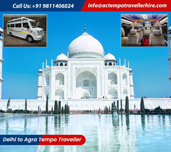 Delhi to Agra Tempo Traveller